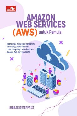 Amazon WEB Service (AWS) Untuk Pemula