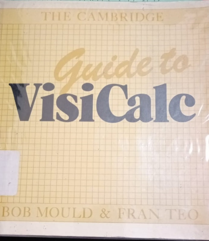 The Cambridge Guide to VisiCalc