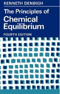 The Principles Of Chemical Equilibrium