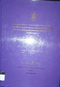 [SKRIPSI] HUBUNGAN TINGKAT PENGETAHUAN TENTANG VAKSI DIFTERI TERHADAP TINGKAT KECEMASAN VAKSINASI PADA MASYARAKAT DI RW004 KELURAHAN KALIBARU JAKARTA BARU