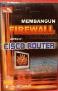 Membangun Firewall Dengan Cisco Router