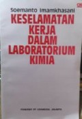 Keselamatan Kerja Dalam Laboratorium Kimia