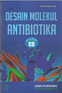 Desain Molekul Antibiotika