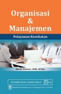 Organisasi & Manajemen Pelayanan Kesehatan