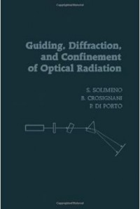 Guiding Diffraction and Confinemen of Optical Radiation