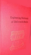 Engineering Mechanics Of Deformable Bodies