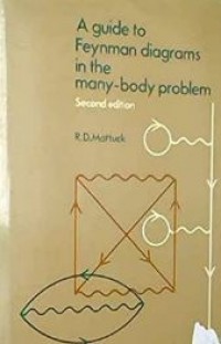 A Guide To Feynman Diagrams In The Many-Body Problem