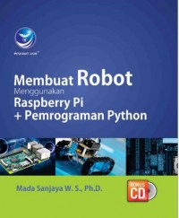 Membuat Robot Menggunakan Raspberry Pi + PEmrograman Python