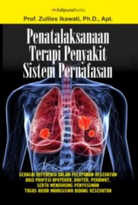 Penatalaksanaan Terapi Penyakit Sistem Pernafasan