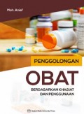 Penggolongan Obat Berdasarkan Khasiat Dan Penggunaan