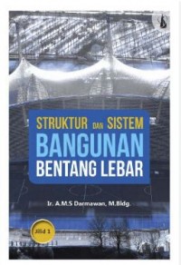 Struktur Dan Sistem Bangunan Bentang Lebar Jilid 1