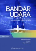 Bandar Udara : Pengenalan dan Perancangan Geometrik Runway, Taxiway, dan Apron