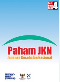 Paham JKN ( Jaminan Kesehatan Nasional )