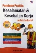 Panduan Praktis Keselamatan & Kesehatan Kerja Untuk Industri