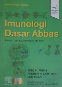 Imunologi Dasar Abbas : Fungsi dan Kelainan Sistem Imun