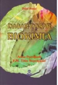 Dasar - Dasar Biokima