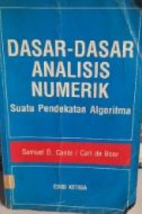 Dasar-Dasar Analisis Numerik Suatu Pendekatan Algoritma