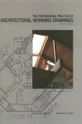 The Professional Practice Of Architectural Working Drawings Second Edition