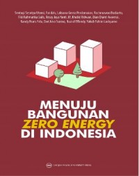 Menuju Bangunan Zero Energy Di Indonesia