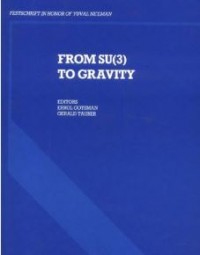 From SU (3) To Gravity