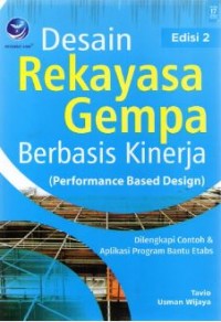 Desain Rekayasa  Gempa Berbasis Kinerja ( Performance Based Design )