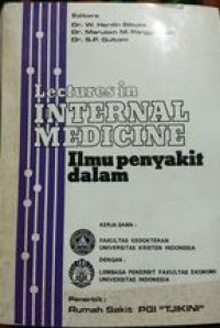 Lectures In Internal Medicine : Ilmu Penyakit Dalam