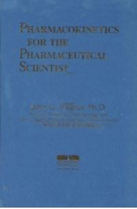 Pharmacokinetics For The Pharmaceutical Scientist