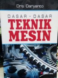 Dasar - Dasar Teknik Mesin