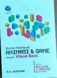 Mudah Membuat Animasi & Game Dengan Visual Basic