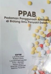 PPAB : Pedoman Penggunaan Antibiotik Di Bidang Ilmu Penyakit Dalam