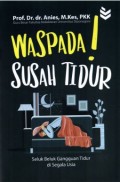 Waspada ! Susah Tidur