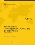 Tata Kelola Penanganan COVID-19 di Indonesia : Kajian Awal