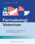 Farmakologi Veteriner : Farmakodinami, Farmakokinesis, dan Farmakologi Klinis