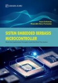 Sistem Embedded Berbasis Microcontroller : Model dan Implementasi Perangkat Lunak Hard Real Time System