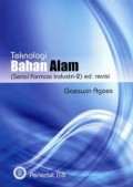 Teknologi Bahan Alam ( Serial Farmasi Industri-2) Ed. Revisi