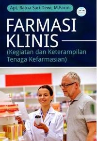 Farmasi Klinis (Kegiatan dan Keterampilan Tenaga Kefarmasian)