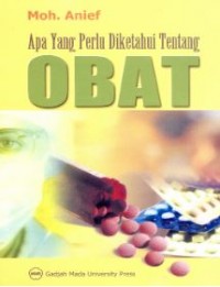 Apa Yang Perlu Diketahui Tentang Obat