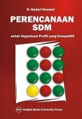 Perencanaan SDM Untuk Organisasi Profit Yang Kompetitif