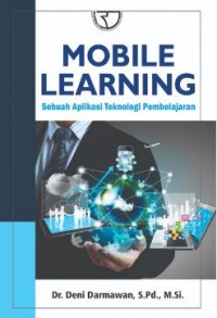 Mobile Learning : Sebuah Aplikasi Teknologi Pembelajaran