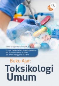 Buku Ajar : Toksikologi Umum