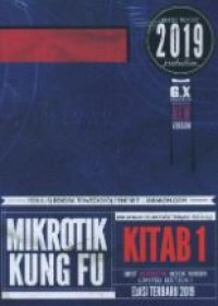 Mikrotik Kung Fu Kitab 1 Edisi 2019