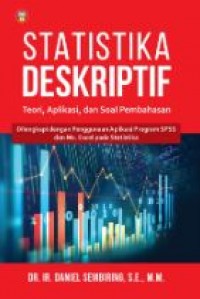 Statistika Deskriptif : Teori, Aplikasi, dan Soal Pembahasan