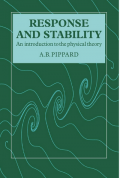 Response And Stability : An Introduction To The Physical Theory