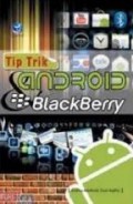 Tip Trik Android dan Blackberry