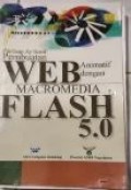 Panduan Aplikatif Pembuatan Web Animatif dengan Macromedia Flash 5.0