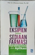 Eksipien dalam Sediaan Farmasi : Karakterisasi dan Aplikasi