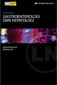 Lecture Notes : Gastroenterologi Dan Hepatologi