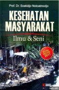 Kesehatan Masyarakat : Ilmu & Seni