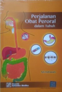 Perjalanan Obat Peroral Dalam Tubuh