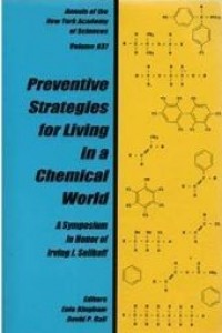 Preventive Strategies For Living In A Chemical World